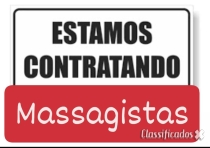 CONTRATAMOS MASSAGISTAS COM OU SEM EXPERIÊNCIA.