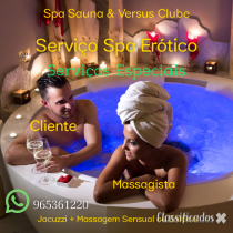 Serviços Eróticos Spa Jacuzzi + Massagens sensuais